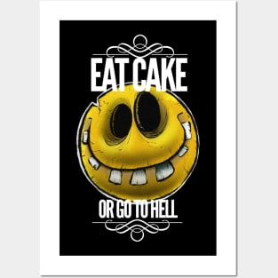 Have your cake. Posters and Art